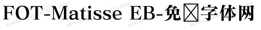 FOT-Matisse EB字体转换